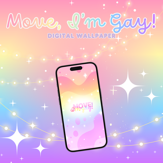 Move! - Rainbow Digital Wallpaper - Pride Month