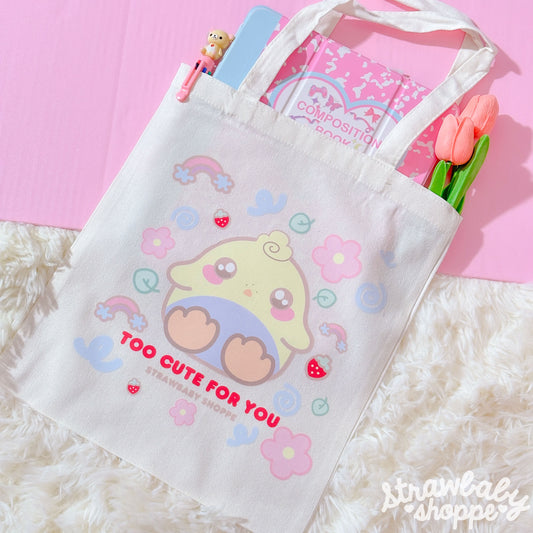 Too Cute for You Tote Bag - Kawaii Tote Bag - Bluu the Duck