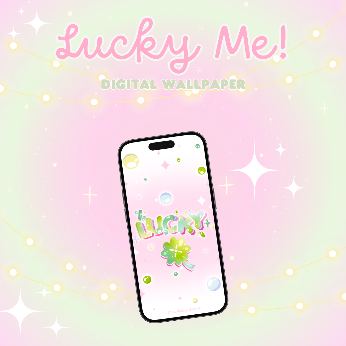Lucky Me! - Kawaii Digital Wallpaper - June Strawbaby Mailroom