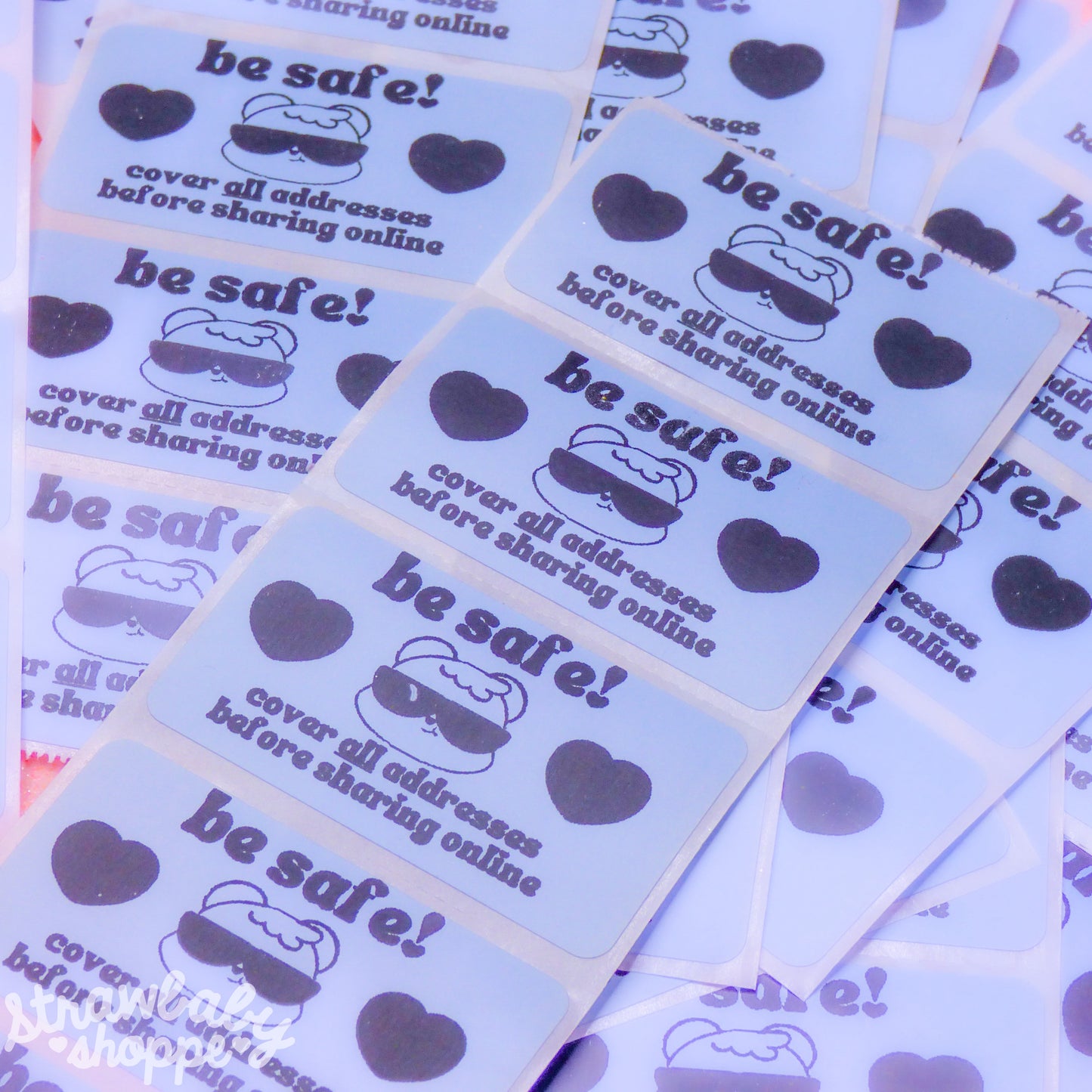"Be Safe" Packaging Stickers
